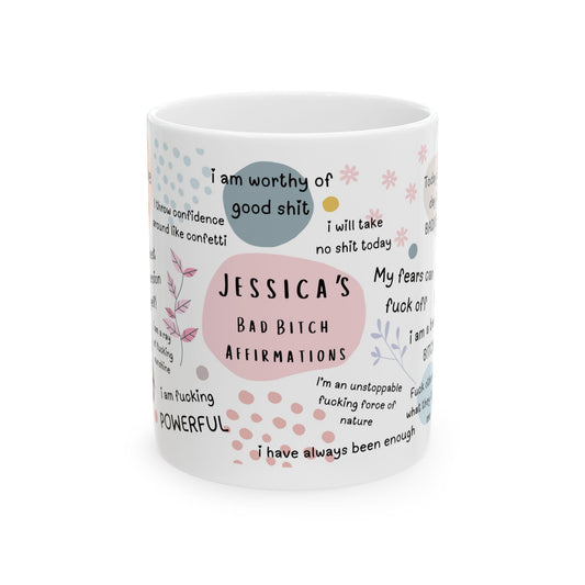 Personalized Bad B*tch Affirmation Mug