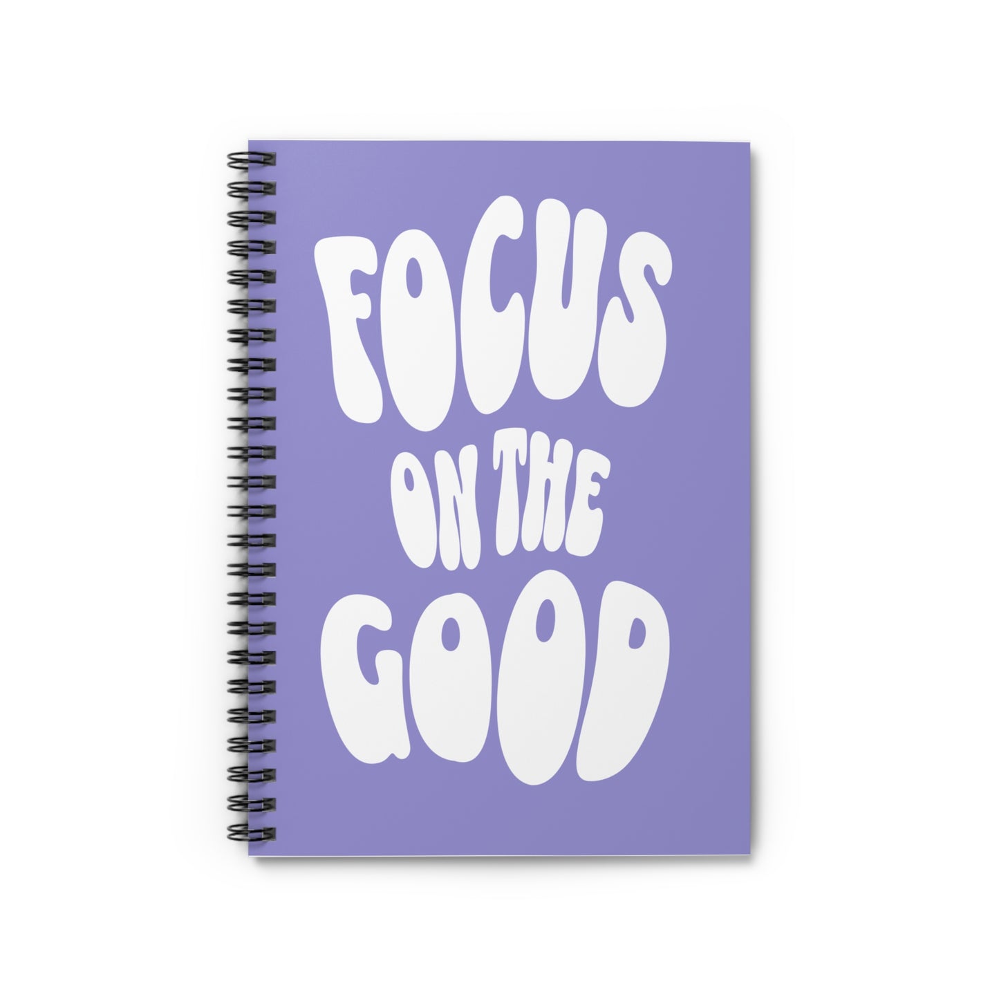 Focus On The Good Spiral Notebook