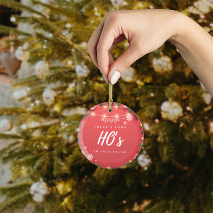 Hos In This House Glass Ornament